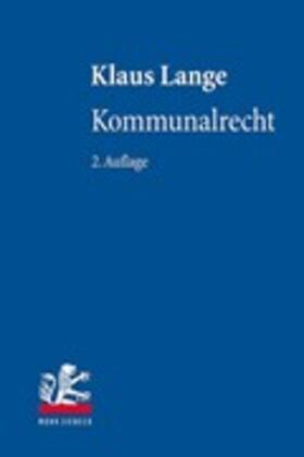 Kommunalrecht - Mängelexemplar, kann leichte Gebrauchsspuren aufweisen. Sonderangebot ohne Rückgaberecht. Nur so lange der Vorrat reicht.