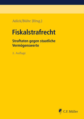 Fiskalstrafrecht - Mängelexemplar, kann leichte Gebrauchsspuren aufweisen. Sonderangebot ohne Rückgaberecht. Nur so lange der Vorrat reicht