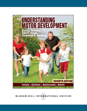 Understanding Motor Development: Infants, Children, Adolescents, Adults (Int'l Ed)