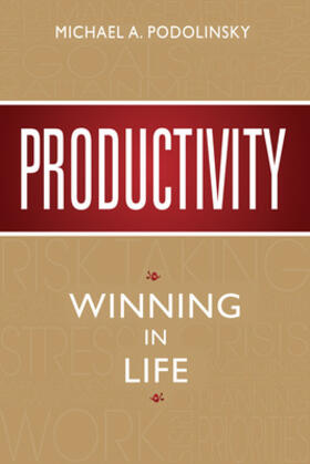 Productivity: Winning in Life