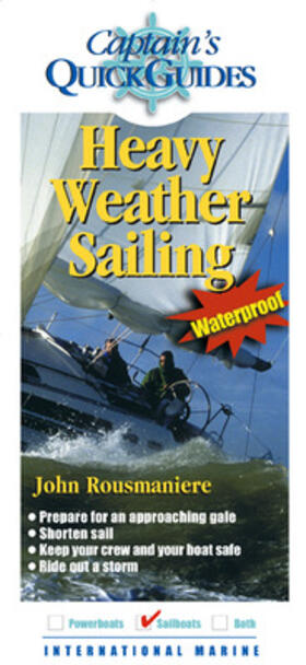 Heavy Weather Sailing: A Captain's Quick Guide