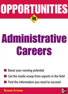 Opportunities in Administrative Assistant Careers