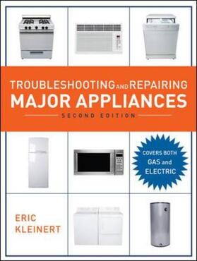 Troubleshooting and Repairing Major Appliances, 2nd Ed.