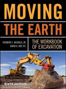 Moving The Earth: The Workbook of Excavation Sixth Edition