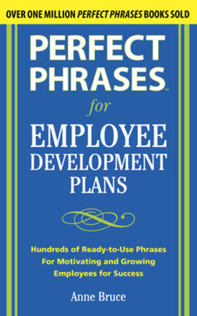 Perfect Phrases for Employee Development Plans