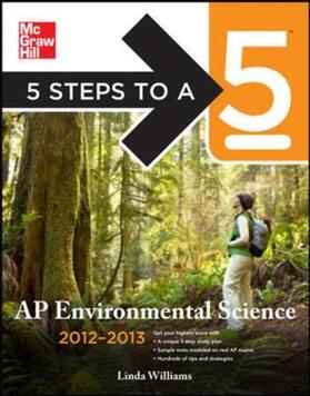 5 Steps to a 5 AP Environmental Science, 2012-2013 Edition