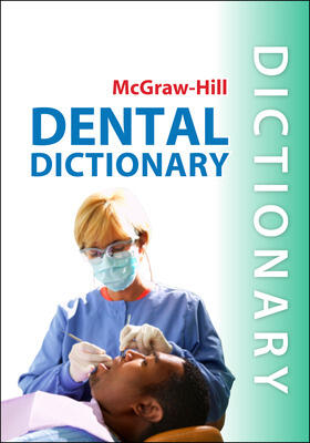 McGraw-Hill Dental Dictionary