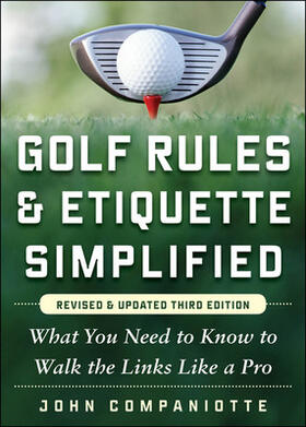 Golf Rules & Etiquette Simplified, 3rd Edition