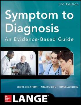 Symptom to Diagnosis: An Evidence Based Guide