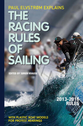 Paul Elvstrom Explains the Racing Rules of Sailing