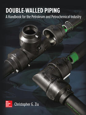 Double Walled Piping: A Handbook for the Petroleum and Petrochemical Industry