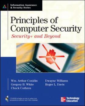 Principles of Computer Security: Security+ and Beyond [With CDROM]