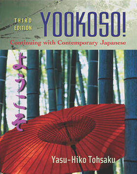 Workbook/Lab Manual to Accompany Yookoso!: Continuing with Contemporary Japanese