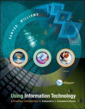 Using Information Technology 6/e Introductory Edition