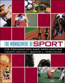 The Management of Sport: Its Foundation and Application with PowerWeb Bind-in Card