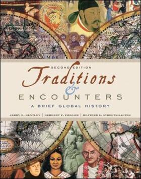 Traditions & Encounters: A Brief Global History