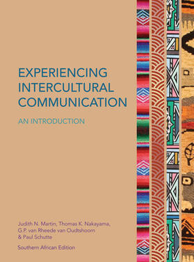 Experiencing Intercultural Communication: An Introduction