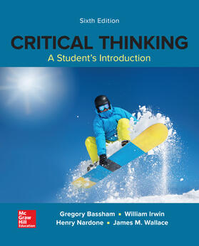 Critical Thinking: A Students Introduction