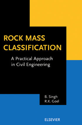 Rock Mass Classification: A Practical Approach in Civil Engineering
