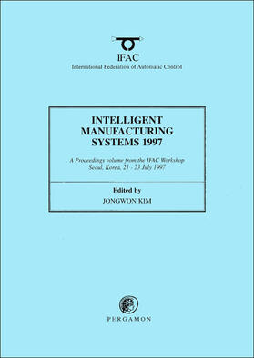 Intelligent Manufacturing Systems 1997