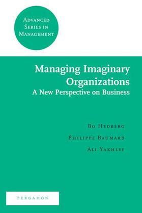 Managing Imaginary Organizations