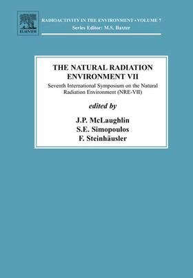 The Natural Radiation Environment VII: Seventh International Symposium on the Natural Radiation Environment (Nre-VII) Rhodes, Greece, 20-24 May 2002