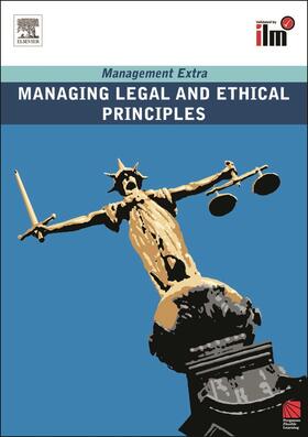 Managing Legal and Ethical Principles