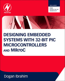 Designing Embedded Systems with 32-Bit PIC Microcontrollers and Mikroc