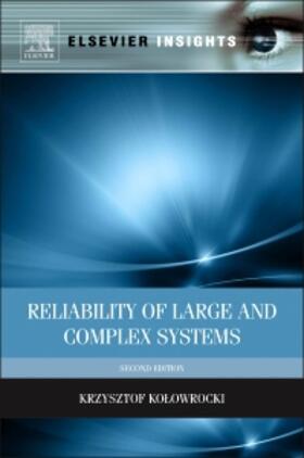 Reliability of Large and Complex Systems