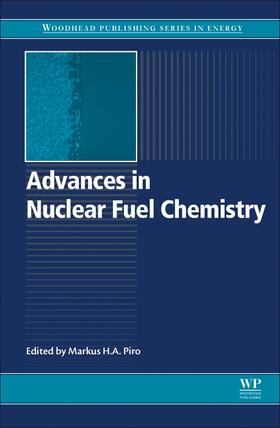 Advances in Nuclear Fuel Chemistry