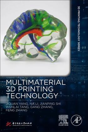 Yang, J: Multimaterial 3D Printing Technology