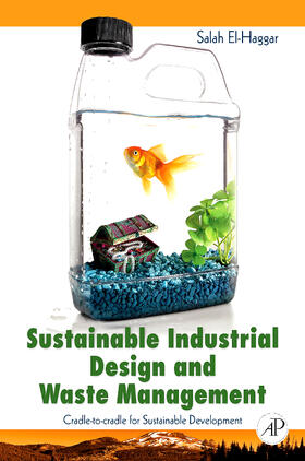 El Haggar, S: Sustainable Industrial Design and Waste Manage