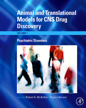 Animal and Translational Models for CNS Drug Discovery: Psychiatric Disorders