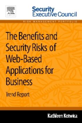 Benefits and Security Risks of Web-Based Applications for Bu
