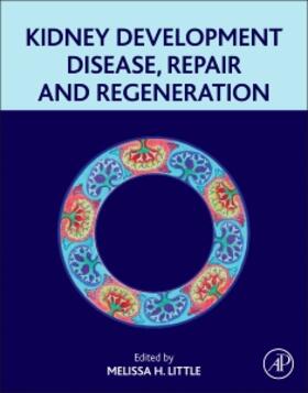 Kidney Development, Disease, Repair and Regeneration