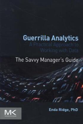Ridge, E: Guerrilla Analytics
