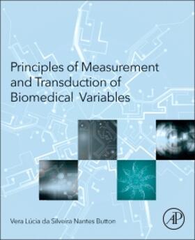 Principles of Measurement and Transduction of Biomedical Var