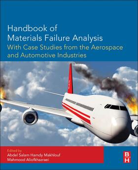 Handbook of Materials Failure Analysis with Case Studies fro
