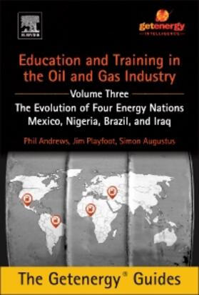 Education and Training for the Oil and Gas Industry: The Evolution of Four Energy Nations
