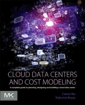 Cloud Data Centers and Cost Modeling