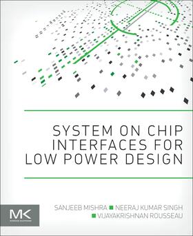 System on Chip Interfaces for Low Power Design