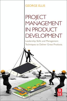 Ellis, G: Project Management in Product Development