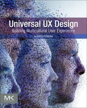 Ferreira, A: Universal UX Design