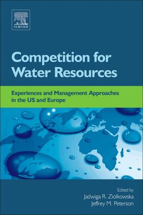 Competition for Water Resources: Experiences and Management Approaches in the Us and Europe