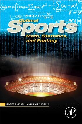 Kissell, R: Optimal Sports Math, Statistics, and Fantasy