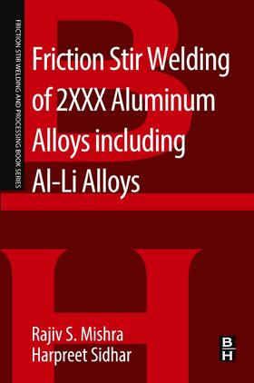 Friction Stir Welding of 2XXX Aluminum Alloys including Al-L