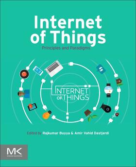 Internet of Things: Principles and Paradigms