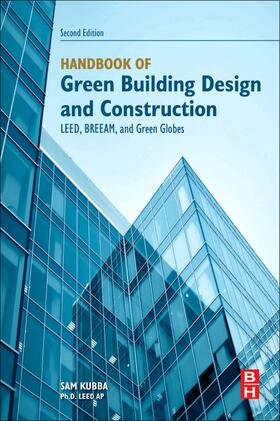 Kubba, S: Handbook of Green Building Design and Construction