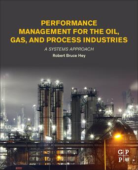 Performance Management for the Oil, Gas, and Process Industries