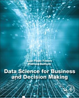 Favero, L: Data Science for Business and Decision Making